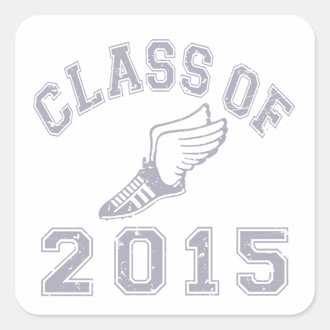 Class Of 2015 Track & Field - Grey 2 Square Sticker (Front)
