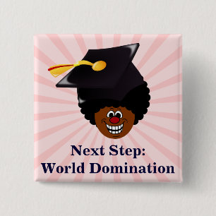 Class of 2016 Seniors World Domination 15 Cm Square Badge