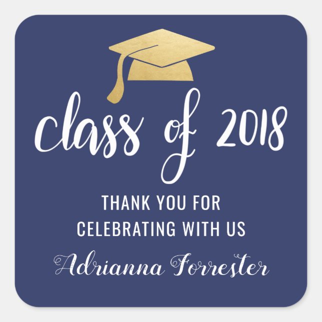Class Of 2018 Faux Gold Foil Graduate Hat Square Sticker (Front)