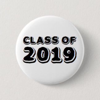 class of 2019 6 cm round badge