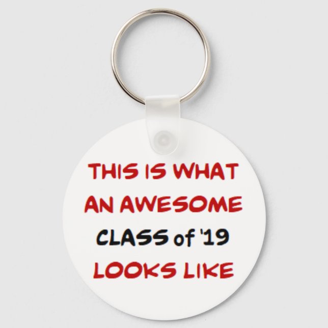 class of 2019, awesome key ring (Front)
