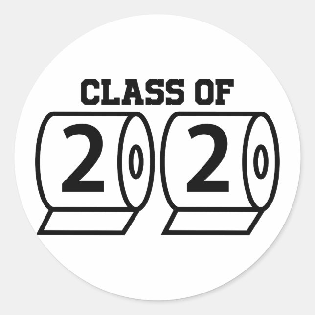 Class of 2020 Funny Toilet Paper TP graduation Classic Round Sticker (Front)