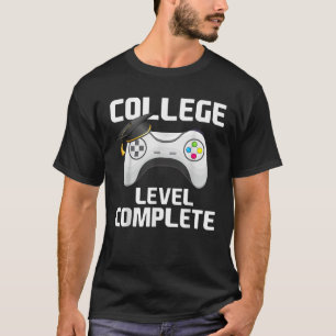 Class Of 2021 College Level Complete Gamer Graduat T-Shirt