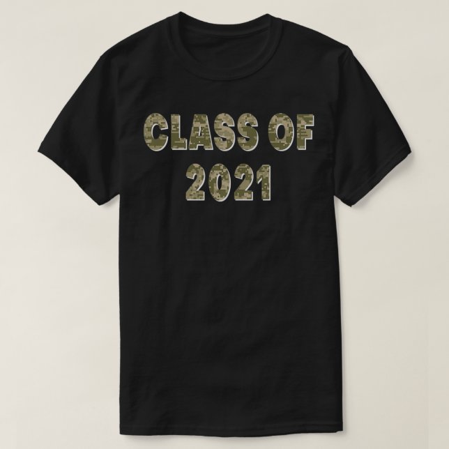 Class of 2021 Digital Camo Senior Year Graduation  T-Shirt (Design Front)