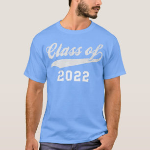Class of 2022 Graduate Senior Graduation 2022 T-Shirt