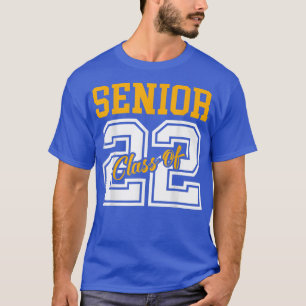Class Of 2022 Graduation College Senior High Schoo T-Shirt
