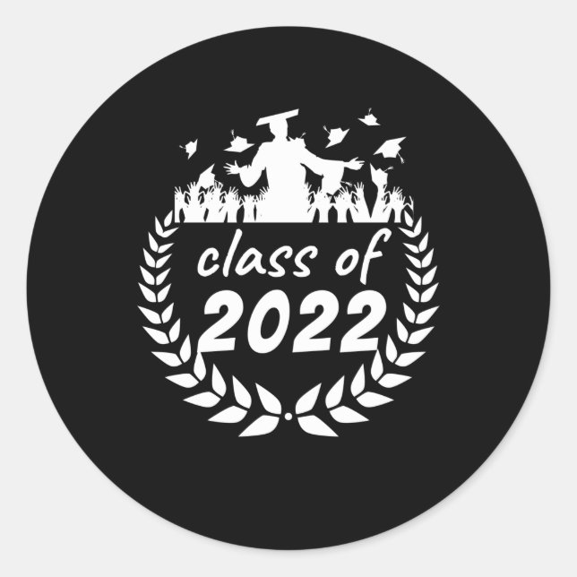 class of 2022 graduation or reunion design by classic round sticker (Front)