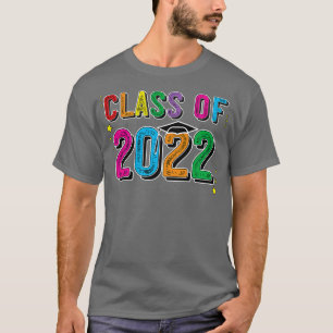 Class Of 2022 Graduation Senior T-Shirt
