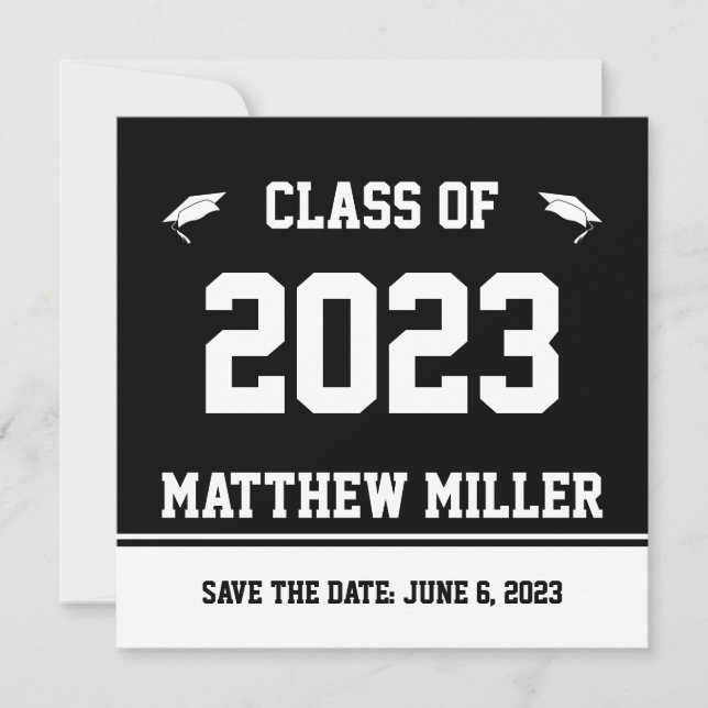 Class of 2022 Save the Date Black White Graduation Announcement (Front)