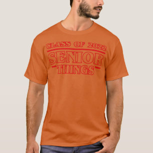 Class of 2022 Senior Things T-Shirt