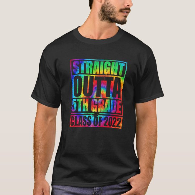Class Of 2022 Straight Outta 5Th Grade Graduation T-Shirt (Front)