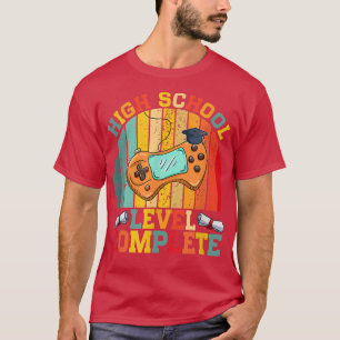 Class of 2022 Video Games High School Level Comple T-Shirt