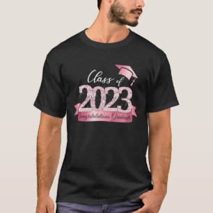 Class of 2023 Congratulations Graduate Pink Black  T-Shirt