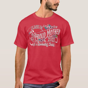 Class of 2023 Proud Mother of a graduating Senior T-Shirt