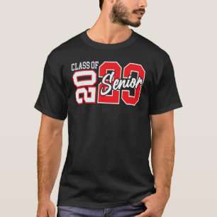 CLASS OF 2023 Senior 2023 Graduation or First Day T-Shirt