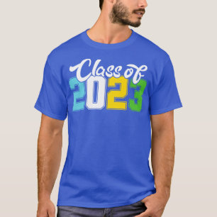 Class Of 2023 Senior 2023 T-Shirt