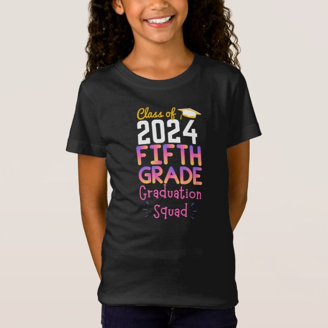 Class of 2024 - 5th Grade Graduation Squad T-Shirt (Front)