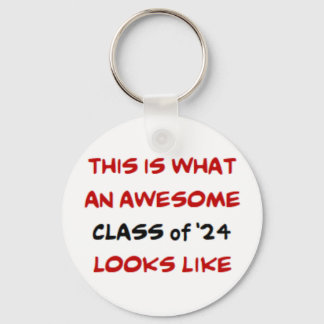class of 2024, awesome key ring