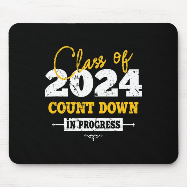 Class Of 2024 Count Down Fun Grad 2022 First Day J Mouse Mat (Front)