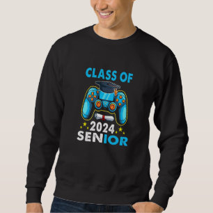 Class Of 2024 Senior 24 Video Games & Gamer Gradua Sweatshirt