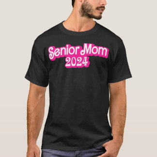 Class of 2024 Senior Gifts Funny Senior Mum 6 T-Shirt