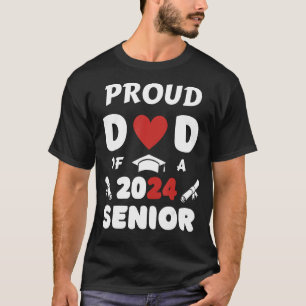 Class of 2024 - Senior Year - Proud Dad - Senior 2 T-Shirt