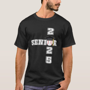 Class of 2025 Baseball Senior Senior 2025 Basebal T-Shirt