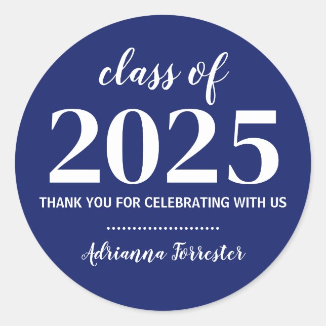 Class Of 2025 Bold | Graduate Thank You Blue Classic Round Sticker (Front)