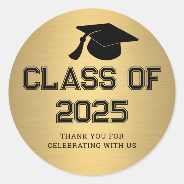 Class of 2025 Graduate Hat | Thank You Gold Classic Round Sticker (Front)