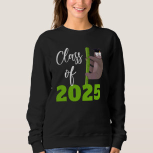 Class Of 2025 Graduate Sloth Senior 25 Fun First D Sweatshirt