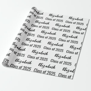Class of 2025 Graduate's Name White and Black Wrapping Paper