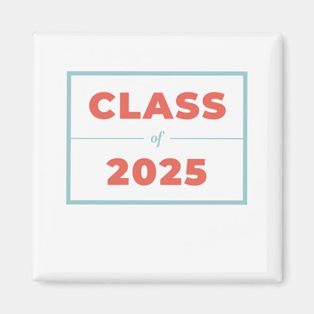 Class of 2025 magnet (Front)