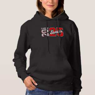 Class Of 2025 Senior 2025 Back To School 2025 Grad Hoodie
