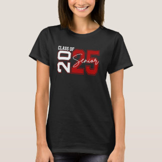 Class of 2025 Senior 2025 Graduate Back To School  T-Shirt