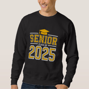 Class of 2025 Senior High School Graduation Back T Sweatshirt