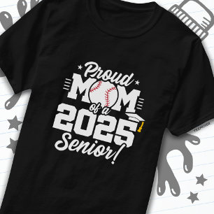 Class of 2025 Senior Year Baseball Mum Senior 2025 T-Shirt
