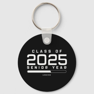 Class of 2025 Senior Year Loading Senior 2025  Key Ring