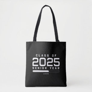 Class of 2025 Senior Year Loading Senior 2025 Tote Bag
