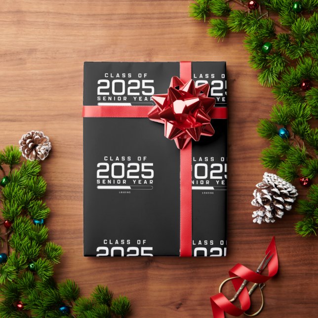 Class of 2025 Senior Year Loading Senior 2025  Wrapping Paper (Holiday Gift)