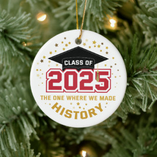 Class Of 2025 – The One Where We Made History Ceramic Tree Decoration