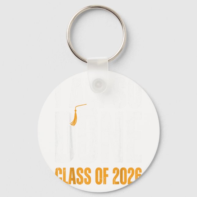 Class of 2026 am done graduation distressed key ring (Front)