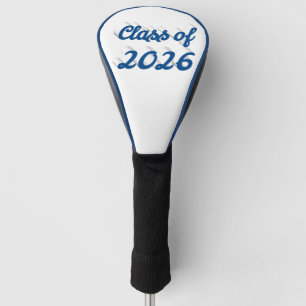 Class of 2026 blue script graduation  golf head cover