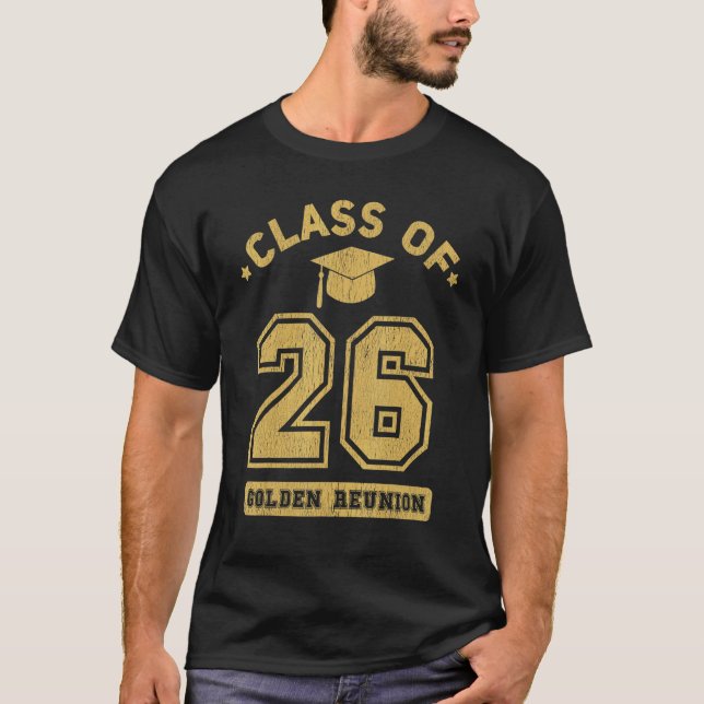Class Of 2026 College Highschool Graduation Reunio T-Shirt (Front)