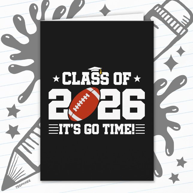 Class of 2026 Football Graduation It’s Go Time Card (Creator Uploaded)
