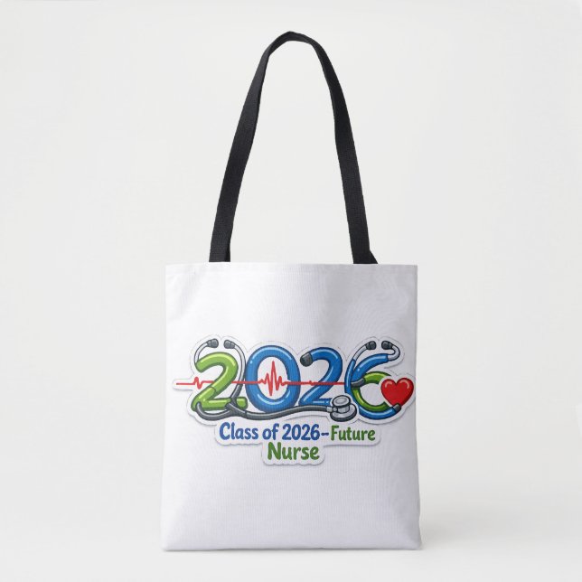 Class of 2026 Future Nurse Graduation Tote Bag (Front)