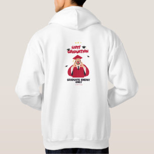 Class of 2026 Graduation   Graduate Energy Only Hoodie