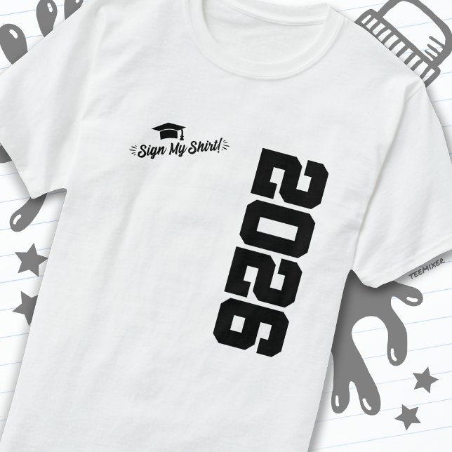 Class of 2026 Graduation Sign My Shirt Senior 2026 (Creator Uploaded)
