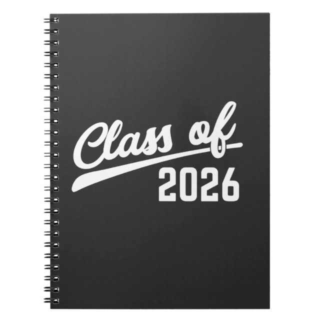 Class Of 2026 Graduation Year 2026 School   Notebook (Front)