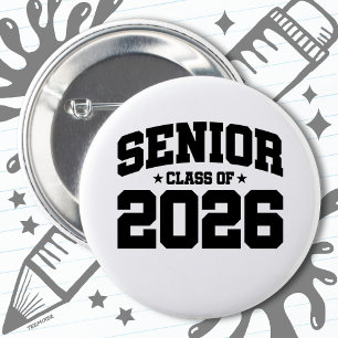 Class of 2026 High School Graduation Senior 2026 6 Cm Round Badge