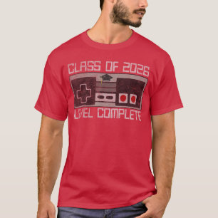 Class of 2026 Level Complete Senior Graduation for T-Shirt